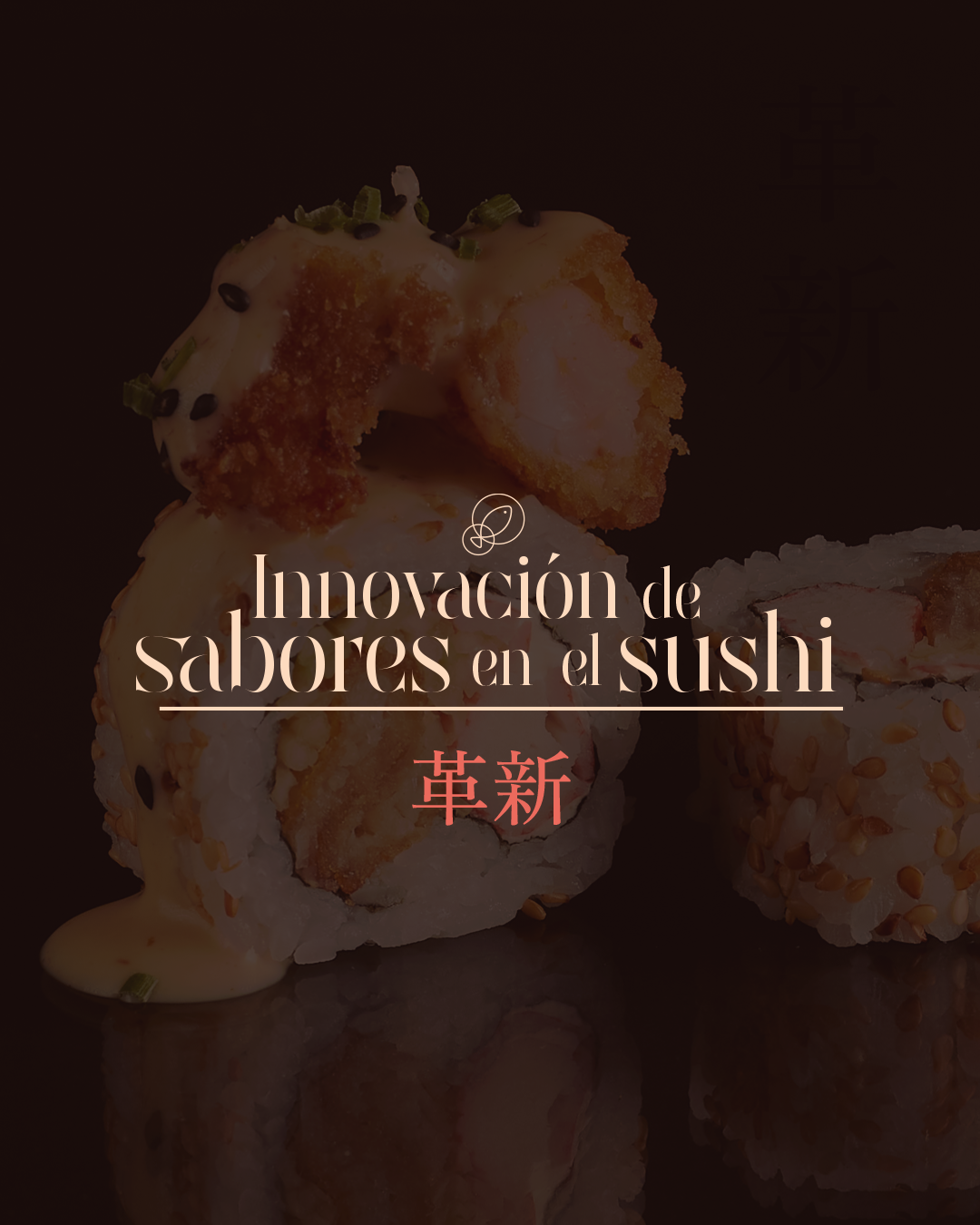 Innovación de sabores en el sushi